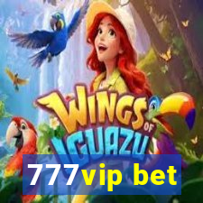 777vip bet